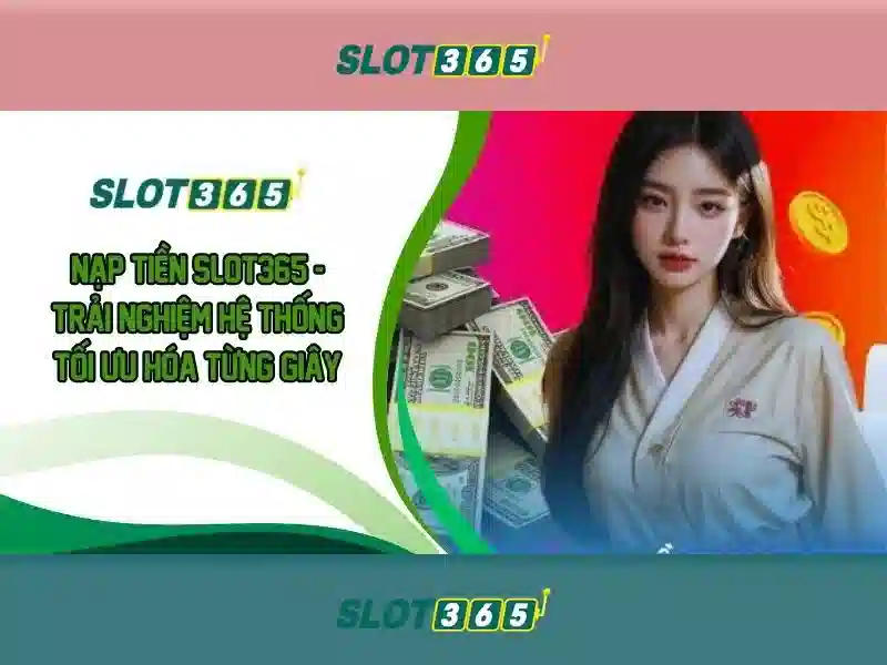 Slot365 ios – Tổng quan chủ đề và giá trị cốt lõi