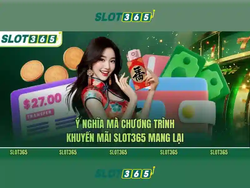 Nguồn gốc và sứ mệnh của slot365 com Nguồn gốc và sứ mệnh của slot365 com