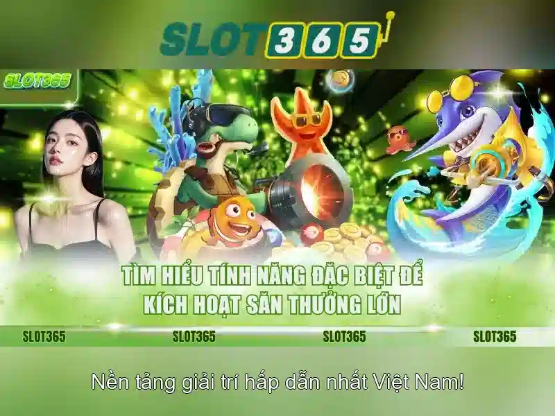 Các trò chơi nổi bật trên Slot365 Các trò chơi nổi bật trên Slot365